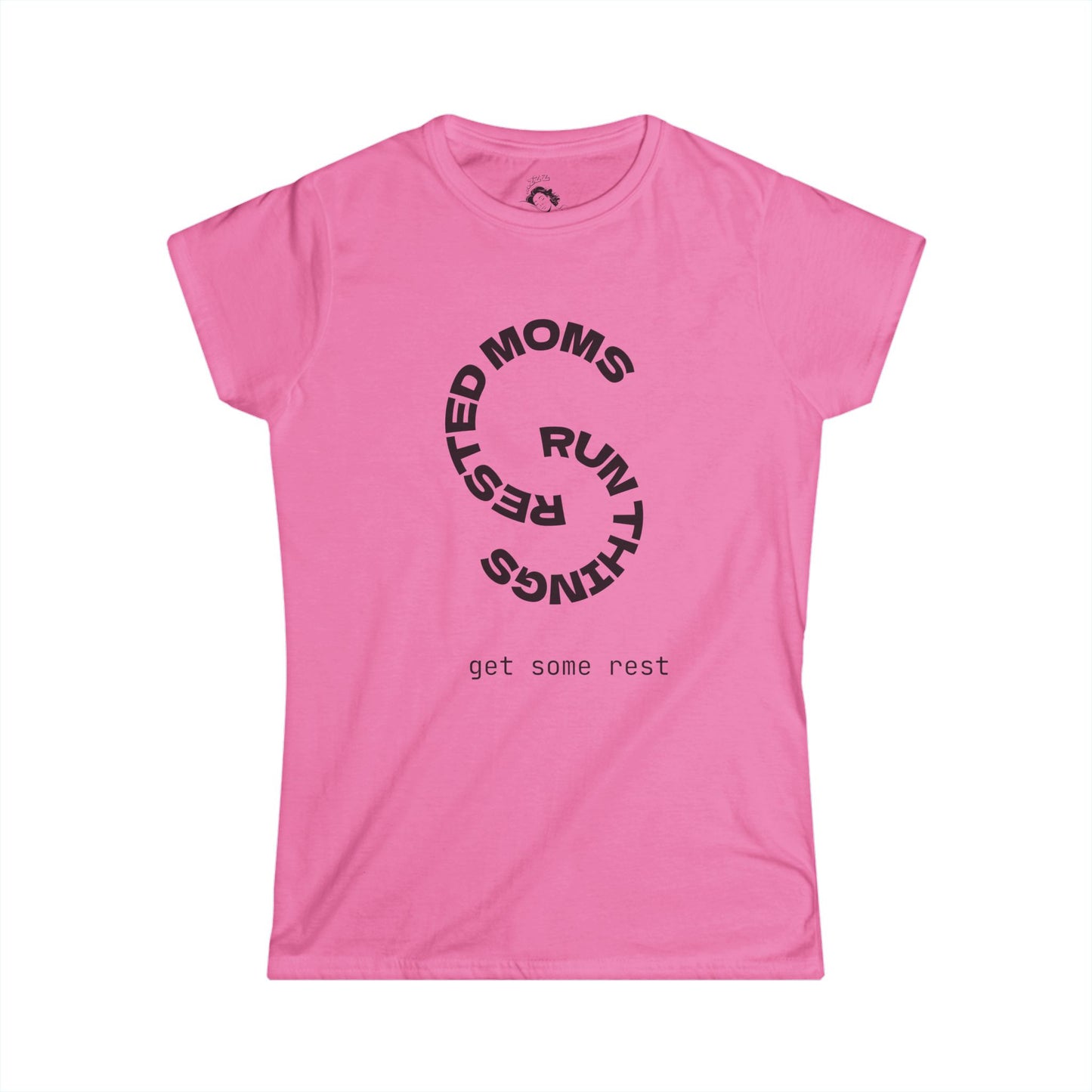 Rested Moms Run Things T-Shirt, Women's Softstyle Tee, Gift for Moms, Mother's Day, Casual Wear, Relaxation Top, Mom Life Shirt