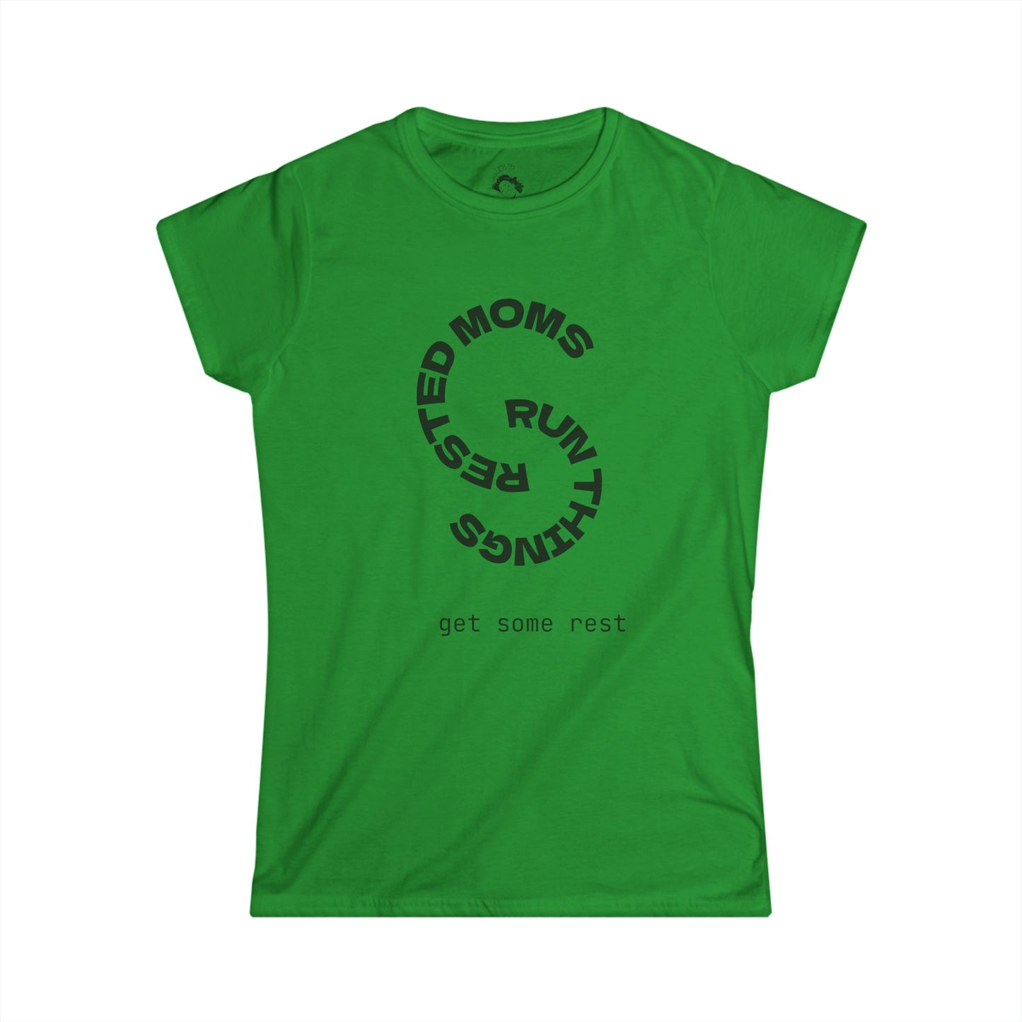 Rested Moms Run Things T-Shirt, Women's Softstyle Tee, Gift for Moms, Mother's Day, Casual Wear, Relaxation Top, Mom Life Shirt
