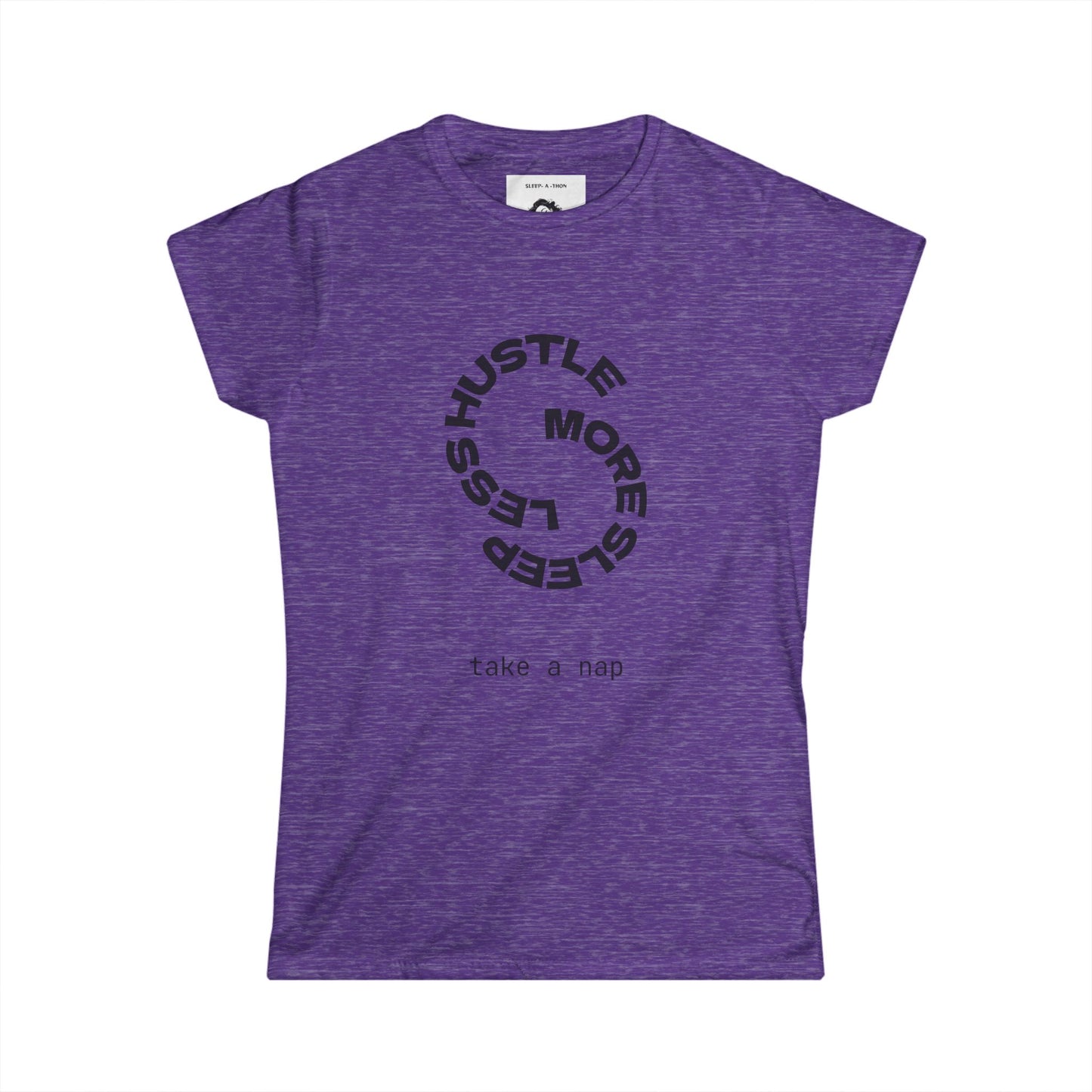 Graphic Tee - Less Hustle More Sleep Women's Softstyle Tee